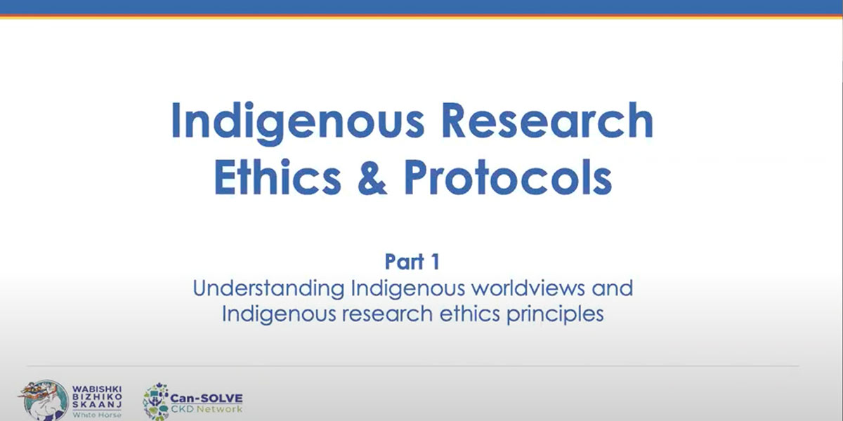 Indigenous Research Ethics and Protocols