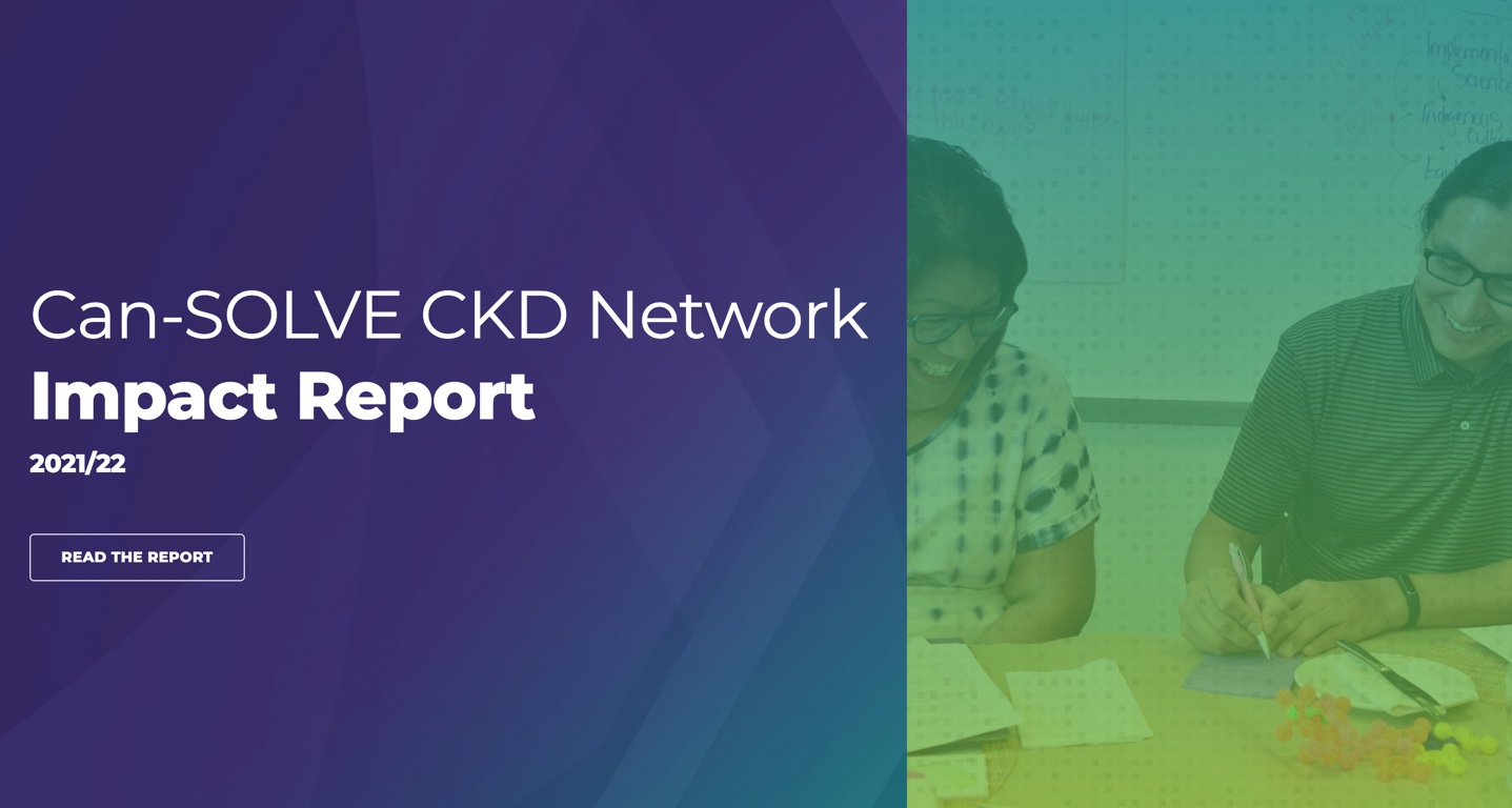 2022 Can-SOLVE CKD Network Impact Report